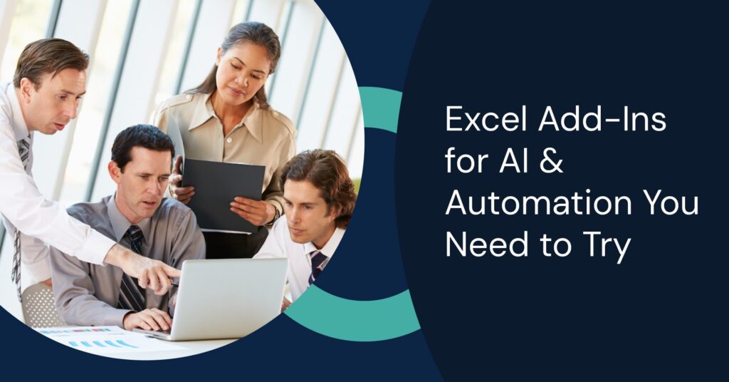 Excel Add-Ins for AI & Automation You Need to Try