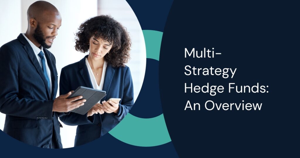 Multi-Strategy Hedge Funds: An Overview