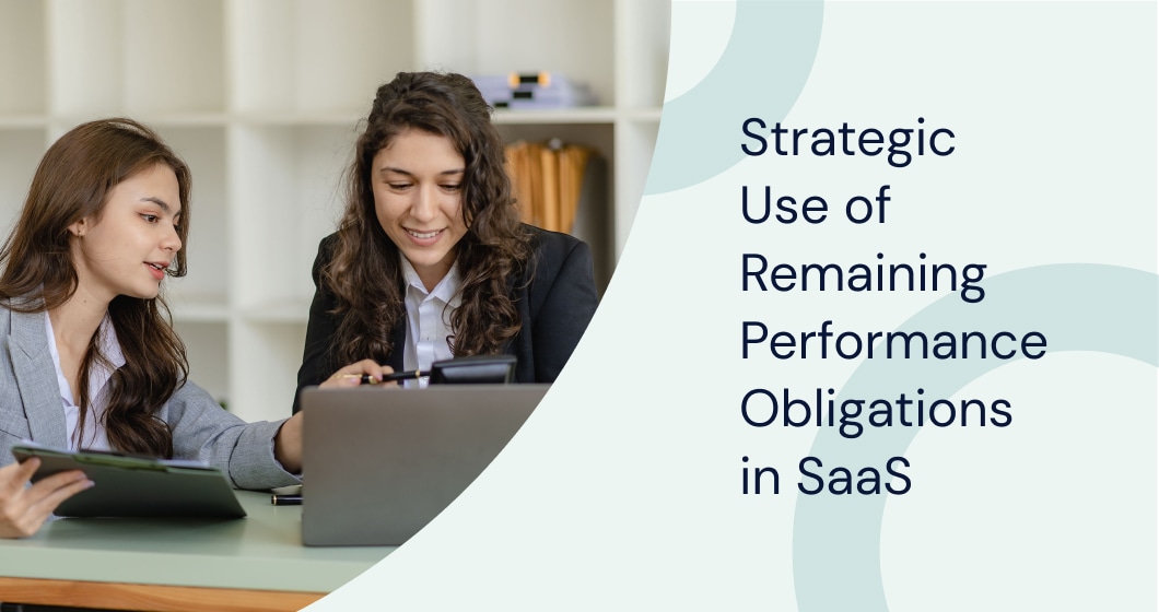 Strategic Use of Remaining Performance Obligations in SaaS