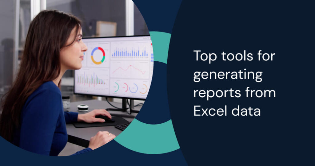 top-tools-for-generating-reports-from-excel-data