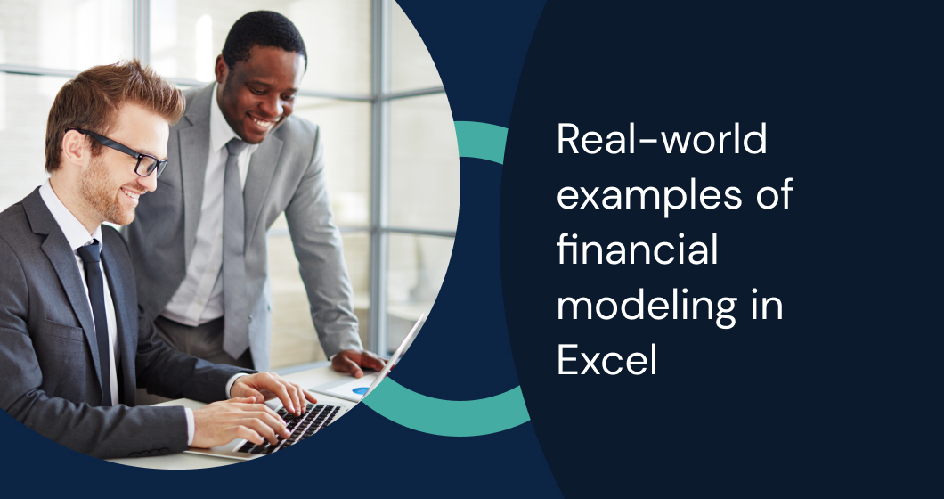 Real-world examples of financial modeling in Excel for assessing financial strengths and growth potential